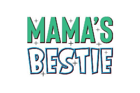 Download Mama’s Bestie - Premium Resources